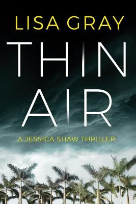 Thin Air by Gray, Lisa