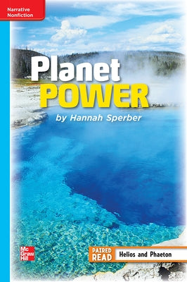 Reading Wonders Leveled Reader Planet Power: On-Level Unit 6 Week 3 Grade 4 by McGraw Hill