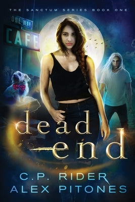 Dead End by Pitones, Alex