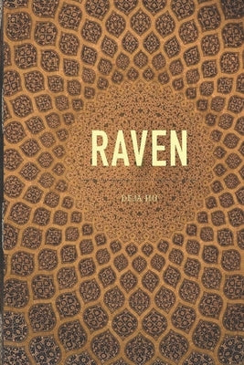 Raven: Rewild the heart by Hu, Deja