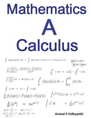 Mathematics A Calculus by Vidhyarthi, Arvind P.