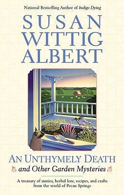 An Unthymely Death by Albert, Susan Wittig