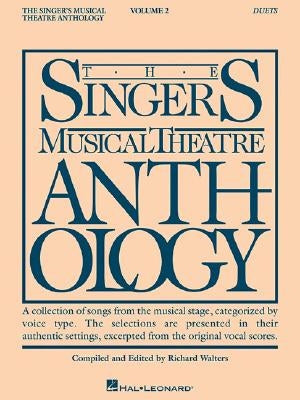 The Singer's Musical Theatre Anthology, Volume 2: Duets by Hal Leonard Corp