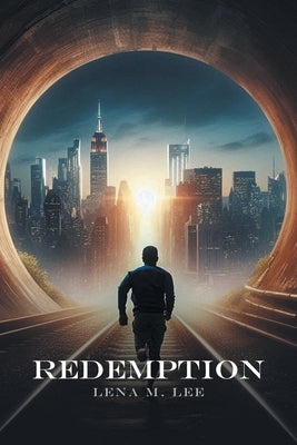 Redemption by Lee, Lena M.