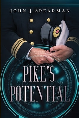 Pike's Potential by Spearman, John J.