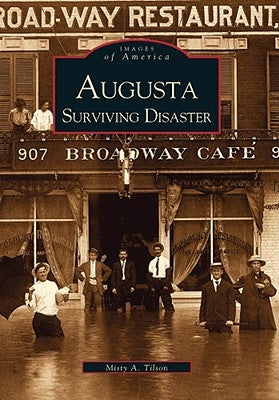 Augusta Surviving Disaster by Tilson, Misty A.