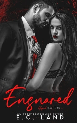 Ensnared by Land, E. C.