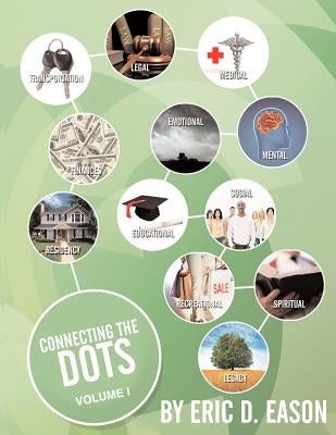 Connecting-The-Dots: For Everyday People by Eason, Eric D.