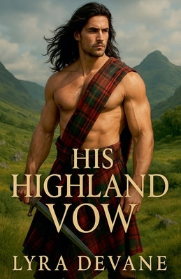 His Highland Vow by Devane, Lyra