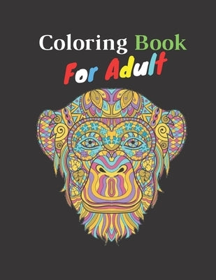 Coloring Boook For Adult: Easy coloring book with 80 Pages Size 8.5" 11" by Coloring, Wise