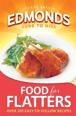 Edmonds Food for Flatters by Fielder, Goodman