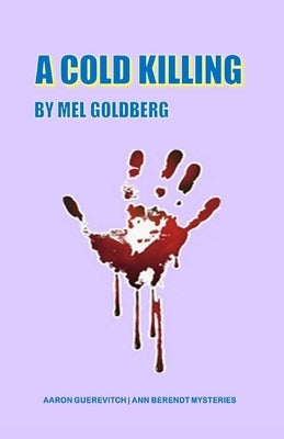 A Cold Killing: and Other Stories of Death and Murder by Kephart, Bev