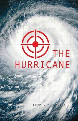 The Hurricane by Panicker, Oommen M.