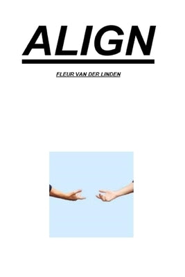 Align by Van Der Linden, Fleur