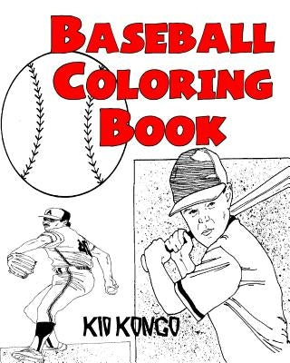 Baseball Coloring Book by Kongo, Kid