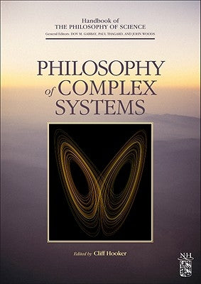 Philosophy of Complex Systems: Volume 10 by Gabbay, Dov M.