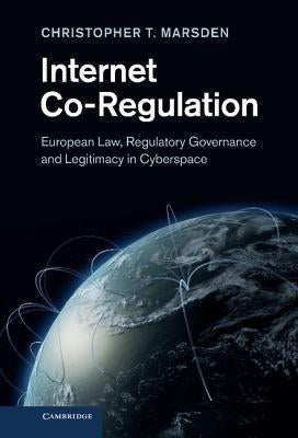 Internet Co-Regulation by Marsden, Christopher T.