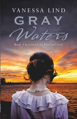 Gray Waters by Lind, Vanessa