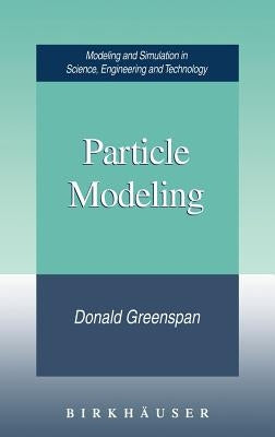 Particle Modeling by Greenspan, Donald