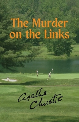 The Murder on the Links by Christies, Agatha