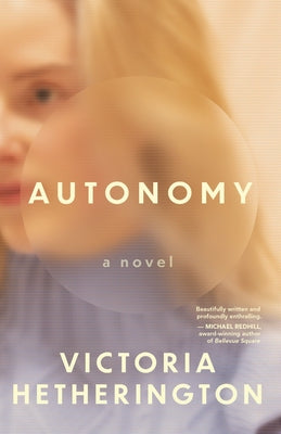 Autonomy by Hetherington, Victoria