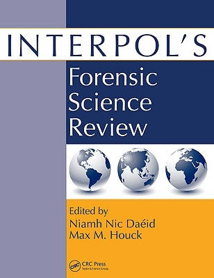 Interpol's Forensic Science Review by Daeid, Niamh Nic