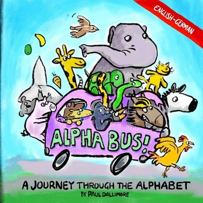 Alpha Bus: German - English bilingual edition by Strait, Paul