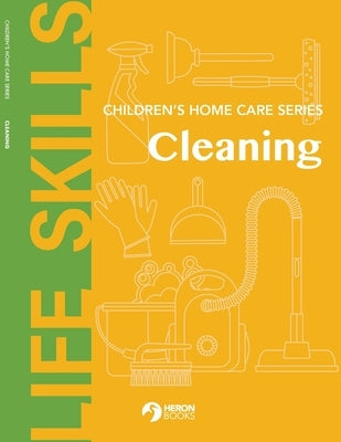 Children's Home Care Series: Cleaning by Books, Heron