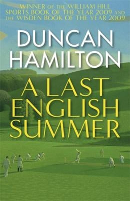 A Last English Summer by Hamilton, Duncan