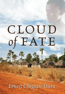 Cloud of Fate by Duru, Ernest Chigozie