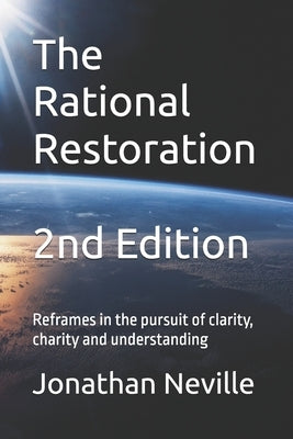 The Rational Restoration by Neville, Jonathan