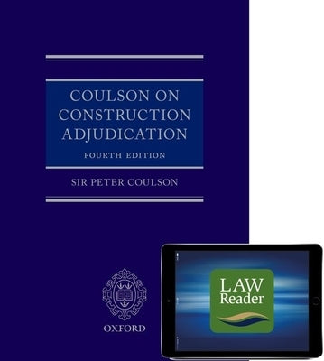 Coulson on Construction Adjudication (Book and Digital Pack) [With eBook] by Coulson Qc, Peter