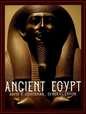 Ancient Egypt by Silverman, David P.