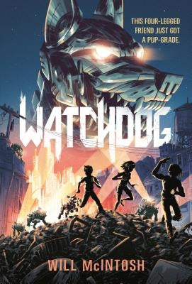 Watchdog by McIntosh, Will