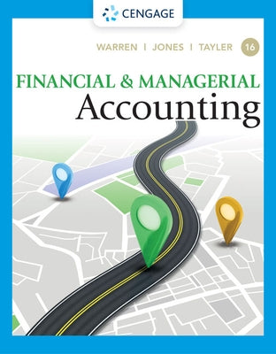Financial & Managerial Accounting by Warren, Carl S.