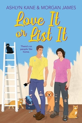 Love It or List It by James, Morgan