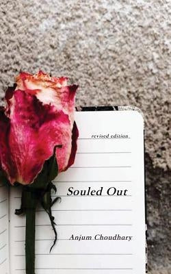 Souled Out: revised edition by Choudhary, Anjum