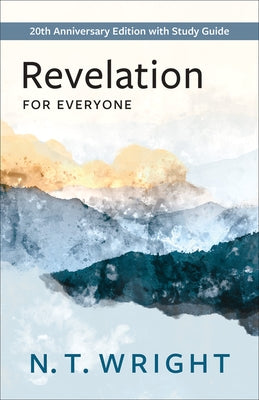 Revelation for Everyone by Wright, N. T.