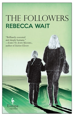 The Followers by Wait, Rebecca