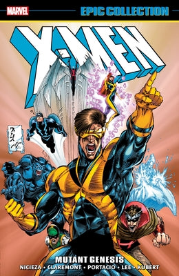 X-Men Epic Collection: Mutant Genesis [New Printing 2] by Claremont, Chris