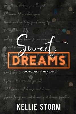 Sweet Dreams by Storm, Kellie