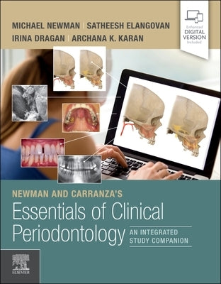 Newman and Carranza's Essentials of Clinical Periodontology: An Integrated Study Companion by Newman, Michael G.
