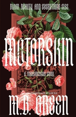 Motorskin by Green, M. B.