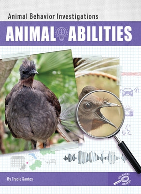 Animal Abilities by Santos, Tracie