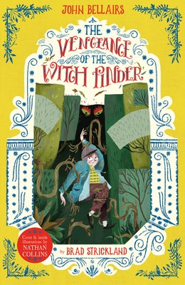 The Vengeance of the Witch Finder: Volume 5 by Bellairs, John
