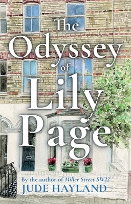 The Odyssey of Lily Page by Hayland, Jude