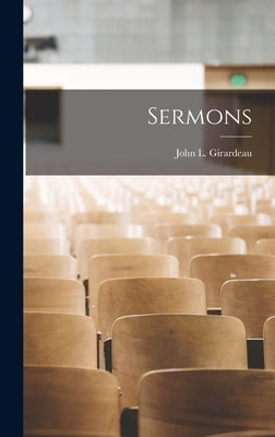 Sermons by Girardeau, John L.