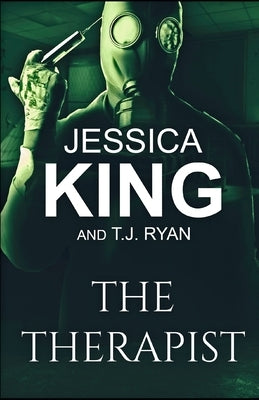 The Therapist by King, Jessica