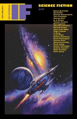 Worlds of IF: Science Fiction #177 by Starship Sloane Publishing