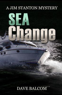 Sea Change by Balcom, Dave
